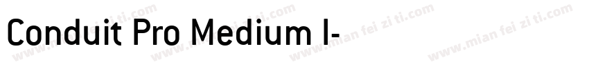 Conduit Pro Medium I字体转换